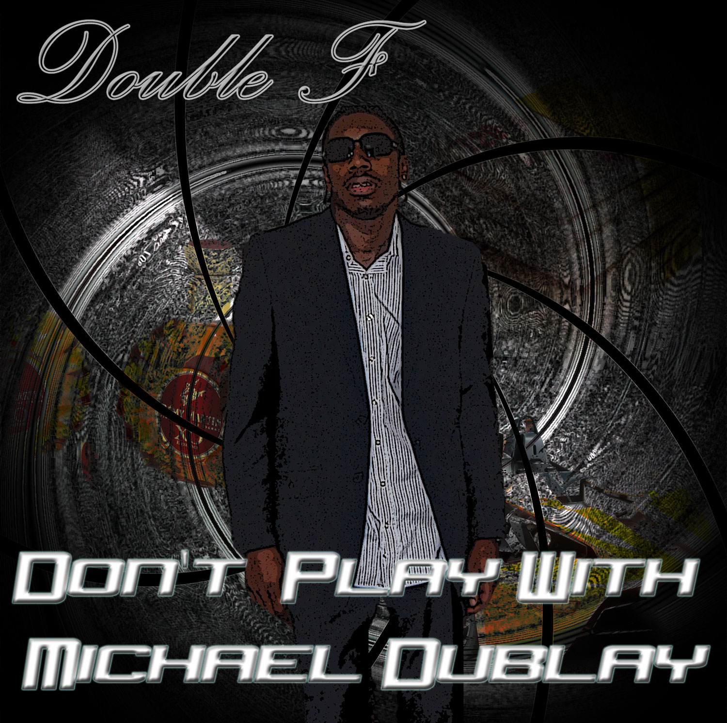 Don't Play With Michael Dublay